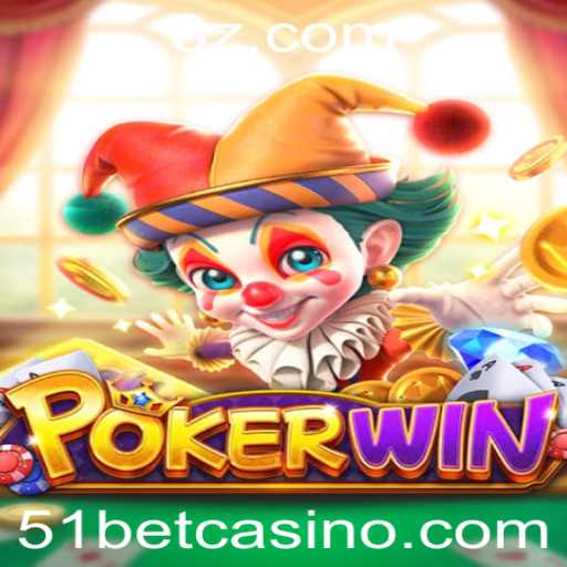 Descubra o Universo do POKERWIN e o Conceito de '51 bet'